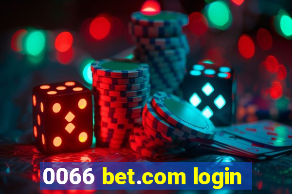 0066 bet.com login